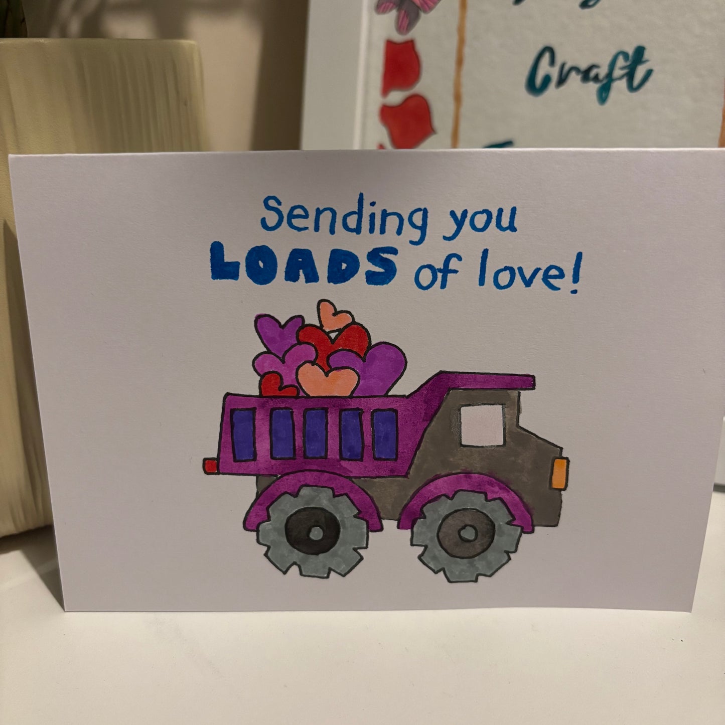 Sending You Loads of Love Truck Card