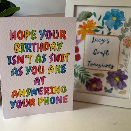 Answer Your Phone Birthday Card