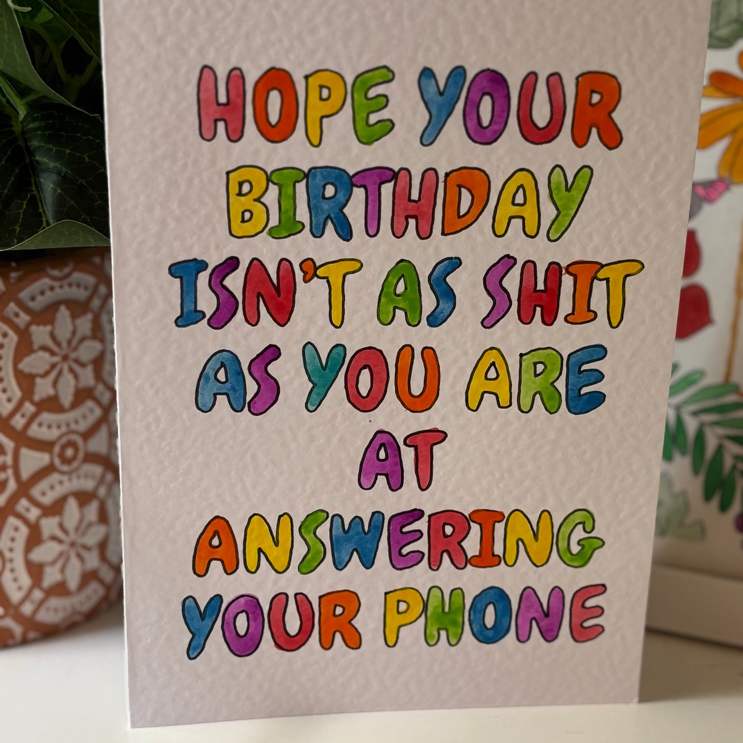 Answer Your Phone Birthday Card