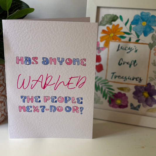 Did You Warn Next-Door? Card